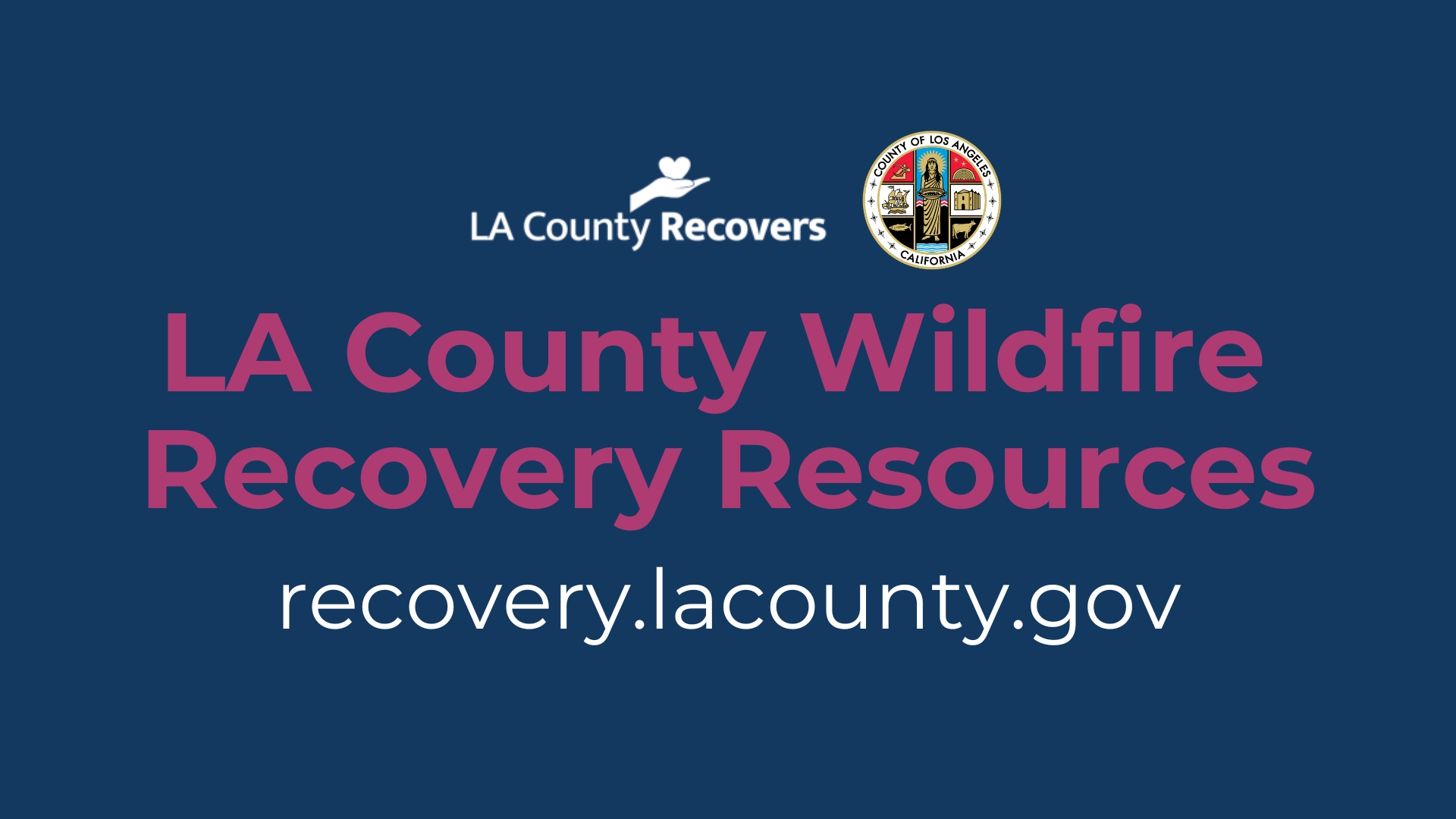 LA County Wildfire Recovery Resources